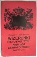 Ok�adka - Wizerunki niepospolitych niewiast staropolskich XVI-XVIII wieku