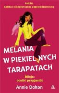 Ok�adka - Melania w piekielnych tarapatach