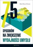 Okładka - 75 sposobów na zwiększenie wydajności umysłu