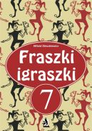 Okadka - Fraszki igraszki 7