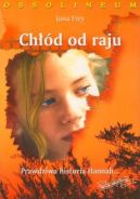 Okładka książki - Chłód od raju: Prawdziwa historia Hannah