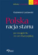 Okadka - Polska racja stanu po wstpieniu do Unii Europejskiej