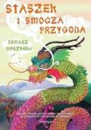 Okadka ksizki - Staszek i smocza przygoda