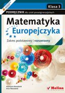 Ok�adka ksi�zki - Matematyka Europejczyka. Podr�cznik dla szk� ponadgimnazjalnych. Zakres podstawowy i rozszerzony. Klasa 3
