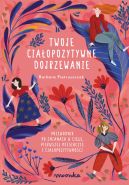 Ok�adka - Twoje cia�opozytywne dojrzewanie