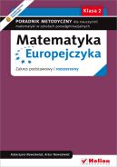 Okładka - Matematyka Europejczyka. Poradnik metodyczny dla nauczycieli matematyki w szkołach ponadgimnazjalnych. Zakres podstawowy i rozszerzony. Klasa 2
