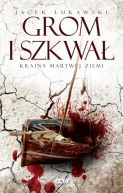 Okładka ksiązki - Grom i szkwał