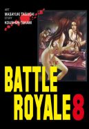 Okadka ksizki - Battle Royale tom 8