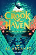 Okładka książki - Akademia Crookhaven. Zapomniany labirynt