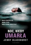 Okadka - Noc, kiedy umara