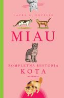 Okładka - Miau. Kompletna historia kota