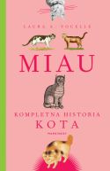 Okadka ksiki - Miau. Kompletna historia kota