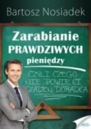 Ok�adka - Zarabianie PRAWDZIWYCH pieni�dzy