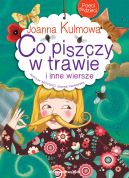 Okadka ksizki - Poeci dla dzieci. Co piszczy w trawie i inne wiersze