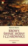 Okładka - Krowy, świnie, wojny i czarownice. Zagadki kultury