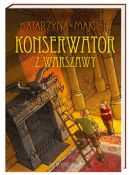 Okładka ksiązki - Konserwator z Warszawy