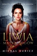 Okładka - Liwia. Matka Bogów