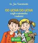 Okadka ksizki - Od ucha do ucha, czyli o umiechu i radoci