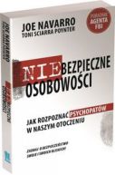 Ok�adka ksi�zki - Niebezpieczne osobowo�ci. Jak rozpozna� psychopat�w w naszym otoczeniu