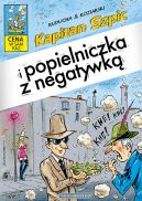 Okadka ksizki - Kapitan Szpic i popielniczka z negatywk