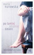 Okładka ksiązki - Po tamtej stronie śmierć 