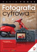 Okładka - Fotografia cyfrowa według Davida Pogue'a