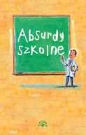 Okadka ksiki - Absurdy szkolne. Ndst