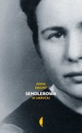 Okładka - Sendlerowa. W ukryciu