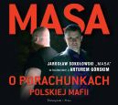 Ok�adka - Masa o porachunkach polskiej mafii. Audiobook