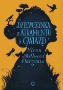 Okadka ksizki - Dziewczynka z atramentu i gwiazd