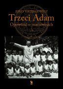 Okładka - Trzeci Adam. Opowieść o mariawitach