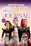 Ok�adka - K-popowe �owczynie demon�w. M�j golden journal. Oficjalny dziennik