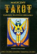 Ok�adka - Magiczny Tarot Zakonu Z�otego Brzasku. Klucze do rytua��w, symboliki, magiji i dywinacji