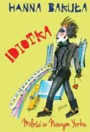 Okładka - Idiotka. Miłość w Nowym Jorku