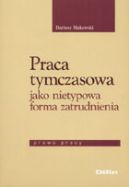 Ok�adka - Praca tymczasowa jako nietypowa forma zatrudnienia