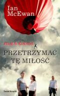 Okładka książki - Przetrzymać tę miłość