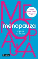 Okładka - Menopauza. Zmiana na lepsze