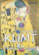 Okadka - Gustav Klimt Twrca Zotej Secesji