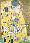 Ok�adka - Gustav Klimt Tw�rca Z�otej Secesji
