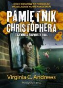 Okładka ksiązki - Pamiętnik Christophera. Tajemnica Foxworth Hall
