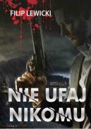 Okadka - Nie ufaj nikomu