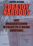 Okładka - Zdrajcy narodu? Losy volksdeutchów w Polsce po II wojnie światowej
