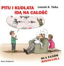 Ok�adka - Pitu i Kud�ata id� na ca�o��