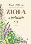 Okadka ksizki - Zioa z polskich k 