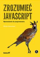 Okładka - Zrozumieć JavaScript. Wprowadzenie do programowania