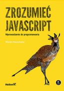 Okadka - Zrozumie JavaScript. Wprowadzenie do programowania