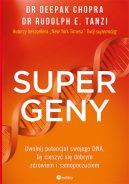 Ok�adka - Supergeny. Uwolnij potencja� swojego DNA, by cieszy� si� dobrym zdrowiem i samopoczuciem