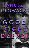 Okładka ksiązki - Goodnight, Dżerzi