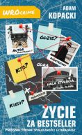 Okładka - Życie za bestseller