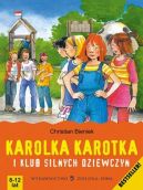 Okadka ksizki - Karolka Karotka i Klub Silnych Dziewczyn